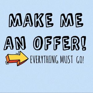 MAKE AN OFFER!! ACCEPTING ALMOST ALL!